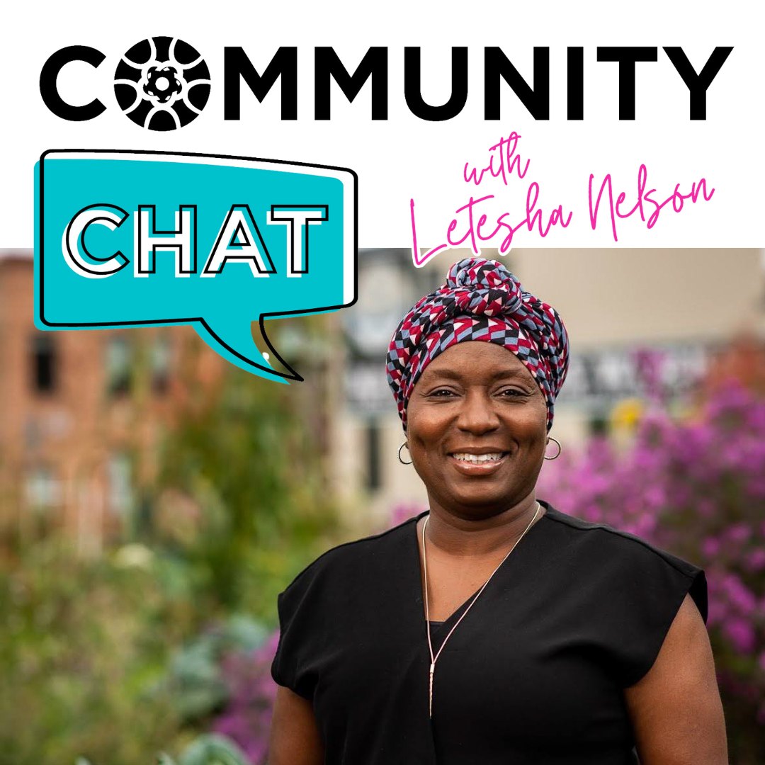 Letesha Nelson Community Chat about Diversity Equity and Inclusion