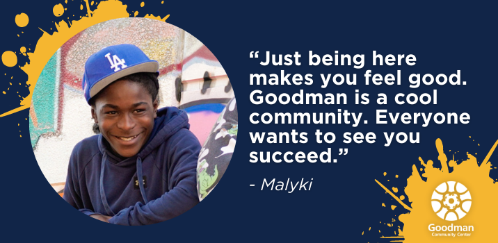 An image with a smiling Malyki, along with a quote he said: "Just being here makes you feel good. Goodman is a cool community. Everyone wants to see you succeed."